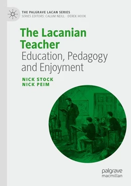 Abbildung von Stock / Peim | The Lacanian Teacher | 1. Auflage | 2026 | beck-shop.de