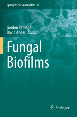 Abbildung von Ramage / Andes | Fungal Biofilms | 1. Auflage | 2026 | beck-shop.de