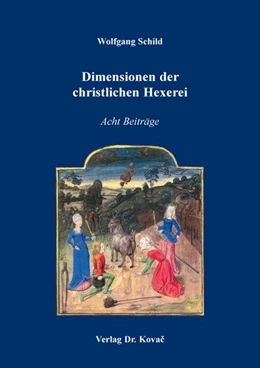 Abbildung von Schild | Dimensionen der christlichen Hexerei | 1. Auflage | 2026 | 67 | beck-shop.de