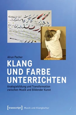 Abbildung von Pacher | Klang und Farbe unterrichten | 1. Auflage | 2026 | 87 | beck-shop.de