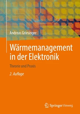 Abbildung von Griesinger | Wärmemanagement in der Elektronik | 2. Auflage | 2026 | beck-shop.de