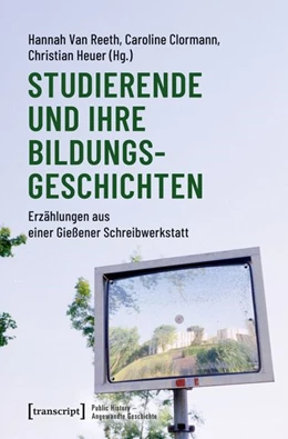 Abbildung von Van Reeth / Clormann | Studierende und ihre Bildungsgeschichten | 1. Auflage | 2026 | 35 | beck-shop.de