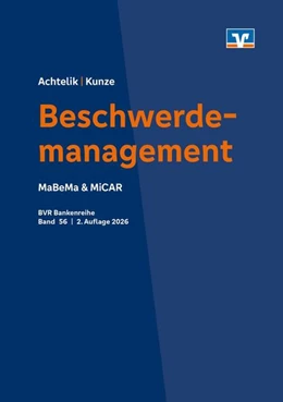 Abbildung von Achtelik / Kunze | Beschwerdemanagement | 2. Auflage | 2026 | 56 | beck-shop.de