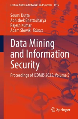 Abbildung von Dutta / Bhattacharya | Data Mining and Information Security | 1. Auflage | 2026 | beck-shop.de