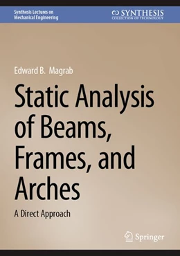 Abbildung von Magrab | Static Analysis of Beams, Frames, and Arches | 1. Auflage | 2026 | beck-shop.de