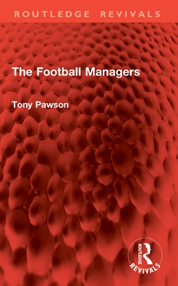 Abbildung von Pawson | The Football Managers | 1. Auflage | 2026 | beck-shop.de