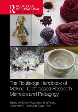 Abbildung von Fitzpatrick / Reilly | The Routledge Handbook of Making | 1. Auflage | 2026 | beck-shop.de