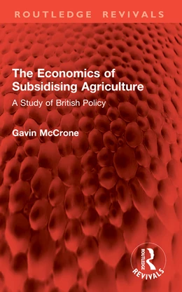 Abbildung von Mccrone | The Economics of Subsidising Agriculture | 1. Auflage | 2026 | beck-shop.de