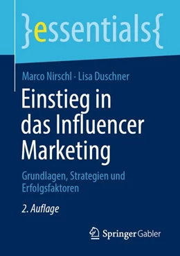 Abbildung von Nirschl / Duschner | Einstieg in das Influencer Marketing | 2. Auflage | 2026 | beck-shop.de