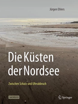 Abbildung von Ehlers | Die Küsten der Nordsee | 1. Auflage | 2026 | beck-shop.de