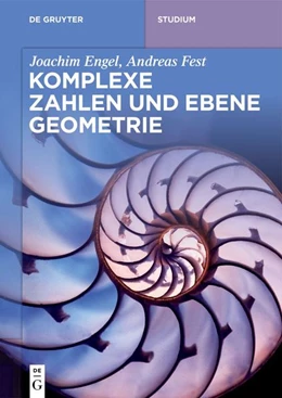 Abbildung von Engel / Fest | Komplexe Zahlen und ebene Geometrie | 4. Auflage | 2026 | beck-shop.de