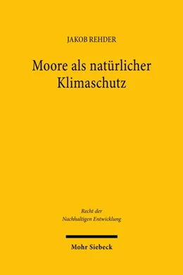 Abbildung von Rehder | Moore als natürlicher Klimaschutz | 1. Auflage | 2026 | beck-shop.de