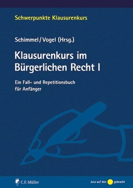 Abbildung von Schimmel / Anders-Rudes | Klausurenkurs im Bürgerlichen Recht I | 1. Auflage | 2026 | beck-shop.de