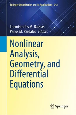 Abbildung von Rassias / Pardalos | Nonlinear Analysis, Geometry, and Differential Equations | 1. Auflage | 2026 | beck-shop.de