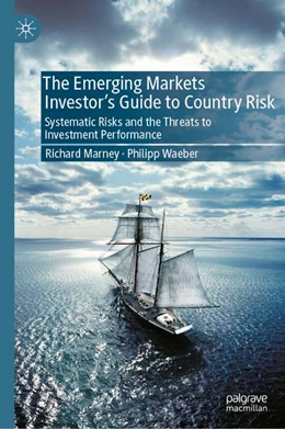 Abbildung von Marney / Waeber | The Emerging Markets Investor’s Guide to Country Risk | 1. Auflage | 2026 | beck-shop.de