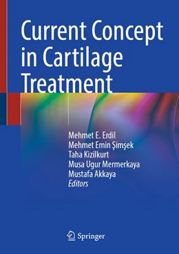 Abbildung von Erdil / Simsek | Current Concept in Cartilage Treatment | 1. Auflage | 2026 | beck-shop.de