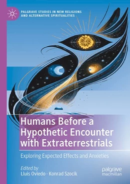Abbildung von Szocik / Oviedo | Humans Before a Hypothetic Encounter with Extraterrestrials | 1. Auflage | 2027 | beck-shop.de