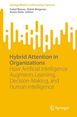 Abbildung von Ramos / Bergener | Hybrid Attention in Organizations | 1. Auflage | 2026 | beck-shop.de