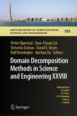 Abbildung von Bjørstad / Cai | Domain Decomposition Methods in Science and Engineering XXVIII | 1. Auflage | 2026 | beck-shop.de