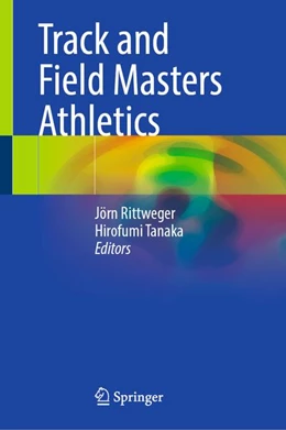 Abbildung von Rittweger / Tanaka | Track and Field Masters Athletics | 1. Auflage | 2026 | beck-shop.de