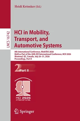 Abbildung von Krömker | HCI in Mobility, Transport, and Automotive Systems | 1. Auflage | 2026 | beck-shop.de