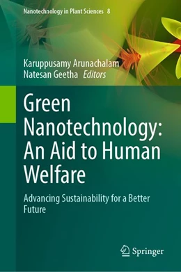 Abbildung von Arunachalam / Geetha | Green Nanotechnology: An Aid to Human Welfare | 1. Auflage | 2026 | beck-shop.de