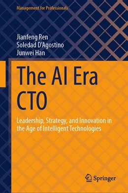 Abbildung von Ren / D'Agostino | The AI Era CTO | 1. Auflage | 2026 | beck-shop.de