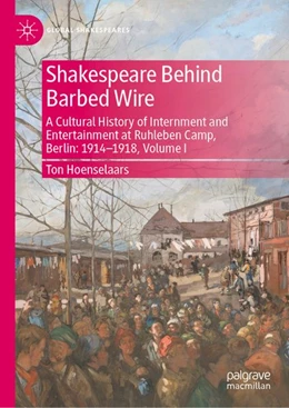 Abbildung von Hoenselaars | Shakespeare Behind Barbed Wire | 1. Auflage | 2026 | beck-shop.de