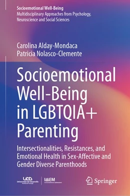 Abbildung von Alday-Mondaca / Nolasco-Clemente | Socioemotional Well-Being in LGBTQIA+ Parenting | 1. Auflage | 2026 | beck-shop.de
