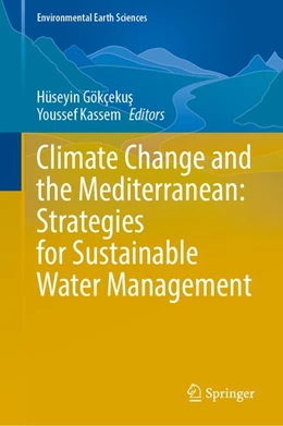 Abbildung von Gökçekus / Kassem | Climate Change and the Mediterranean: Strategies for Sustainable Water Management | 1. Auflage | 2026 | beck-shop.de