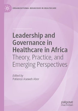 Abbildung von Abor | Leadership and Governance in Healthcare in Africa | 1. Auflage | 2027 | beck-shop.de