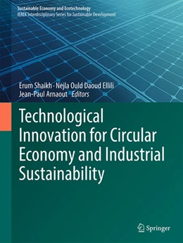 Abbildung von Shaikh / Ould Daoud Ellili | Technological Innovation for Circular Economy and Industrial Sustainability | 1. Auflage | 2026 | beck-shop.de