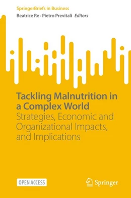 Abbildung von Re / Previtali | Tackling Malnutrition in a Complex World | 1. Auflage | 2026 | beck-shop.de