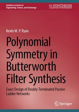 Abbildung von Ryan | Polynomial Symmetry in Butterworth Filter Synthesis | 1. Auflage | 2026 | beck-shop.de