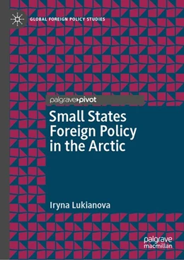 Abbildung von Lukianova | Small States Foreign Policy in the Arctic | 1. Auflage | 2026 | beck-shop.de