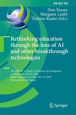 Abbildung von Passey / Leahy | Rethinking education through the lens of AI and other breakthrough technologies | 1. Auflage | 2026 | beck-shop.de