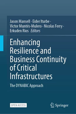 Abbildung von Mansell / Iturbe | Enhancing Resilience and Business Continuity of Critical Infrastructures | 1. Auflage | 2026 | beck-shop.de