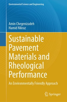 Abbildung von Chegenizadeh / Nikraz | Sustainable Pavement Materials and Rheological Performance | 1. Auflage | 2027 | beck-shop.de