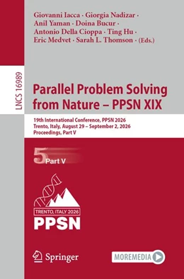 Abbildung von Iacca / Nadizar | Parallel Problem Solving from Nature – PPSN XIX | 1. Auflage | 2026 | beck-shop.de