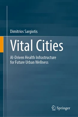 Abbildung von Sargiotis | Vital Cities | 1. Auflage | 2027 | beck-shop.de