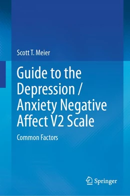 Abbildung von Meier | Guide to the Depression / Anxiety Negative Affect V2 Scale | 1. Auflage | 2026 | beck-shop.de