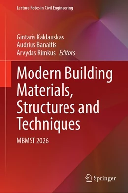 Abbildung von Kaklauskas / Banaitis | Modern Building Materials, Structures and Techniques | 1. Auflage | 2026 | beck-shop.de