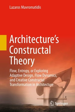 Abbildung von Mavromatidis | Architecture's Constructal Theory | 1. Auflage | 2027 | beck-shop.de