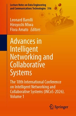 Abbildung von Barolli / Miwa | Advances in Intelligent Networking and Collaborative Systems | 1. Auflage | 2026 | beck-shop.de