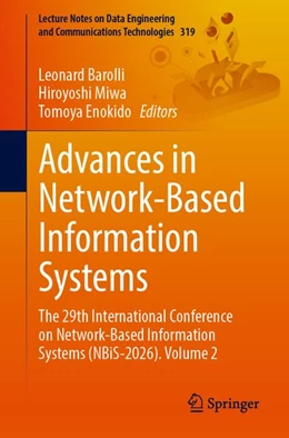 Abbildung von Barolli / Miwa | Advances in Network-Based Information Systems | 1. Auflage | 2026 | beck-shop.de