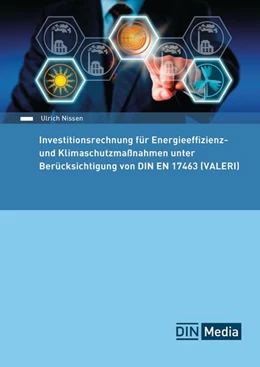 Abbildung von Nissen | Investitionsrechnung für Energieeffizienz- und Klimaschutzmaßnahmen unter Berücksichtigung von DIN EN 17463 (VALERI) - Buch mit E-Book | 1. Auflage | 2026 | beck-shop.de