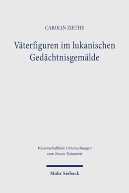 Abbildung von Ziethe | Väterfiguren im lukanischen Gedächtnisgemälde | 1. Auflage | 2026 | beck-shop.de
