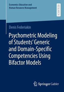 Abbildung von Federiakin | Psychometric Modeling of Students’ Generic and Domain-Specific Competencies Using Bifactor Models | 1. Auflage | 2026 | beck-shop.de