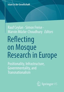 Abbildung von Ceylan / Freise | Reflecting on Mosque Research in Europe | 1. Auflage | 2026 | beck-shop.de
