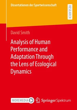 Abbildung von Smith | Analysis of Human Performance and Adaptation Through the Lens of Ecological Dynamics | 1. Auflage | 2026 | beck-shop.de